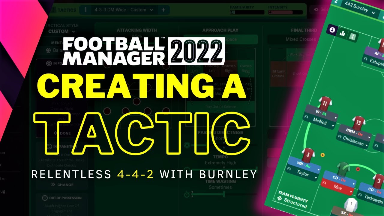 СОЗДАНИЕ ЛУЧШИХ ТАКТИЧЕСКИХ ПРИЕМОВ В FM22 | RELENTLESS 4-4-2 | FOOTBALL MANAGER 2022
