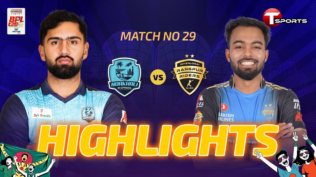 HIGHLIGHTS | Noakhali Express vs Rangpur Riders, 29th Match | BPL 2026 | T Sports