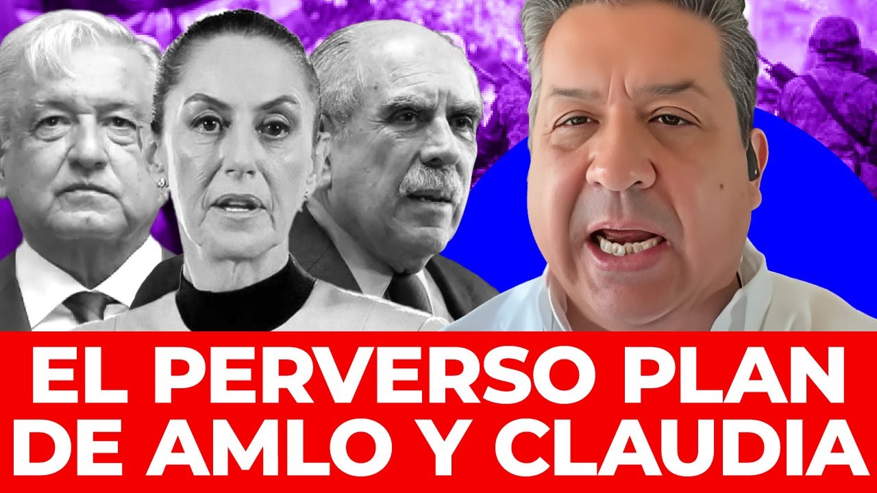 ¡EUA YA LO SABE! Cabeza de Vaca denuncia el oscuro plan de AMLO y Sheinbaum con su reforma electoral
