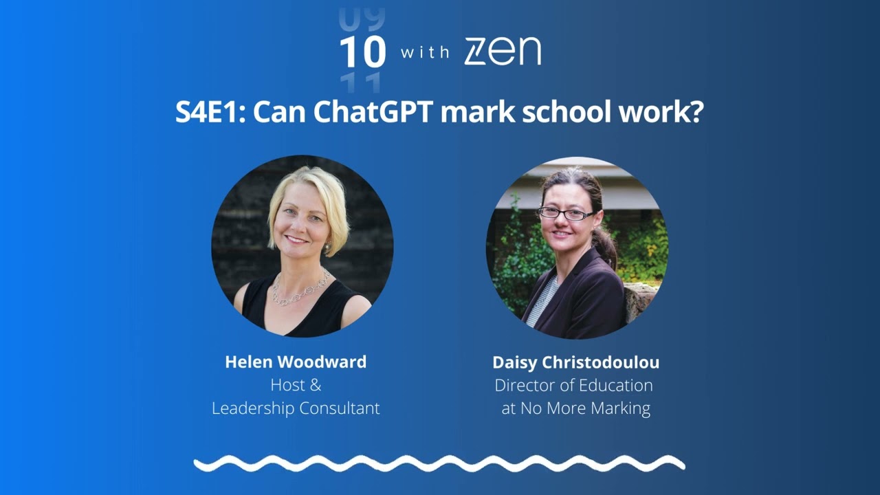S4E1: Al and Marking: Can ChatGPT mark work? with Daisy Christodoulou