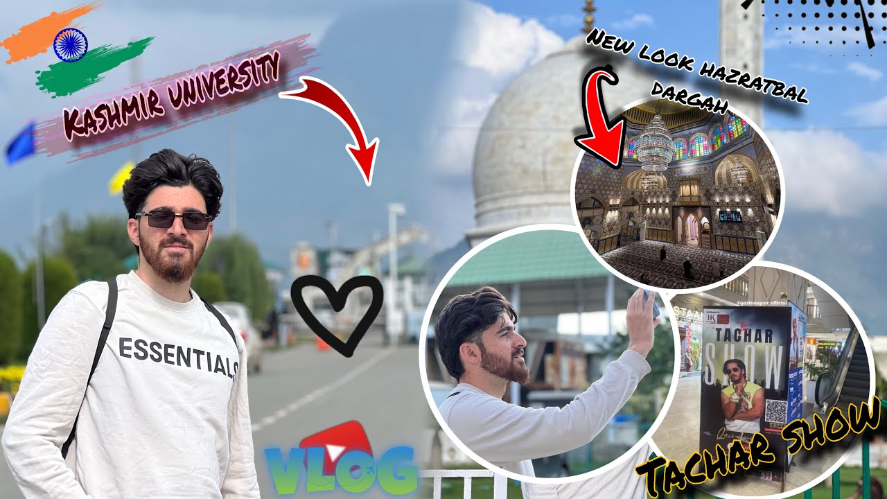 Hazratbal dargah new look 😱 | visit kashmir university | Tachar show 😶‍🌫️