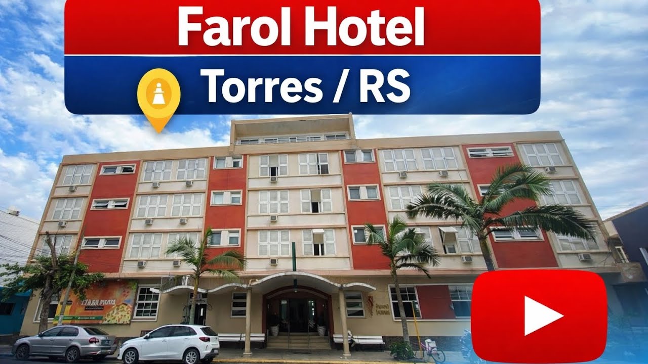 Farol Hotel - Torres / RS