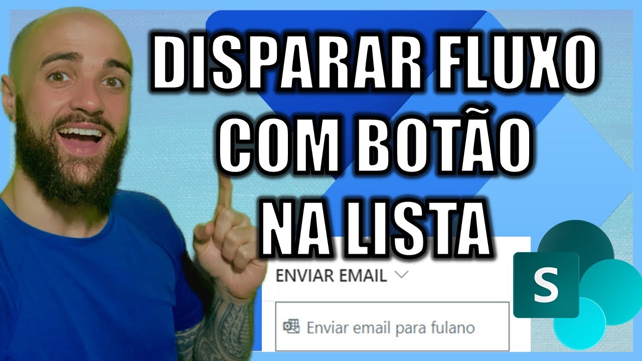 COMO CRIAR UM BOTÃO NA LISTA DO SHAREPOINT PERSONALIZADO QUE DISPARA UM FLUXO DO POWER AUTOMATE