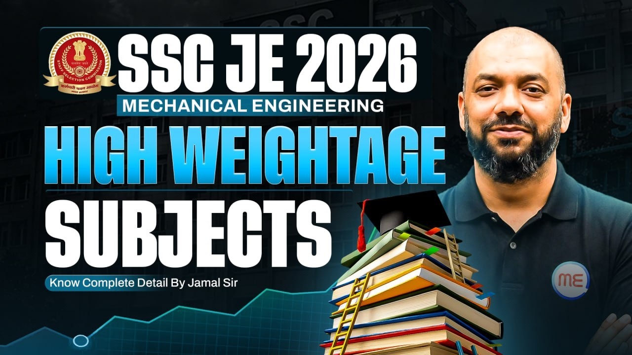 SSC JE 2026 Mechanical Engg. High Weightage Subjects | SSC JE Mechanical Preparation | Jamal Sir
