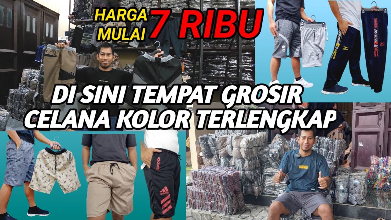 PUSAT GROSIR CELANA KOLOR TERLENGKAP - UPDATE PRODUK 2024