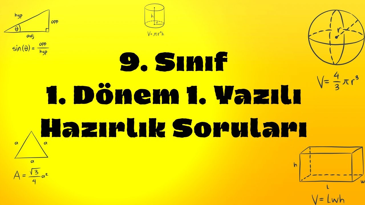 9. Sınıf 1. Dönem 1. Yazılı Hazırlık Soruları 