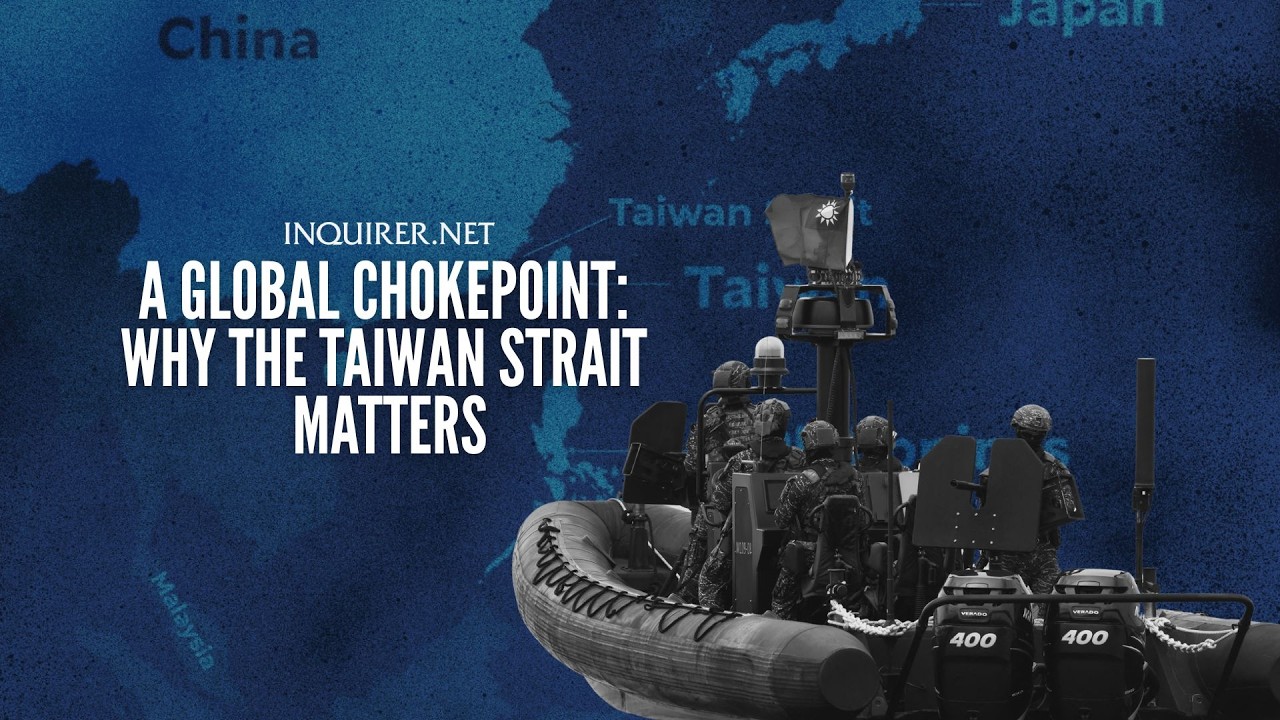 A global chokepoint: Why the Taiwan strait matters