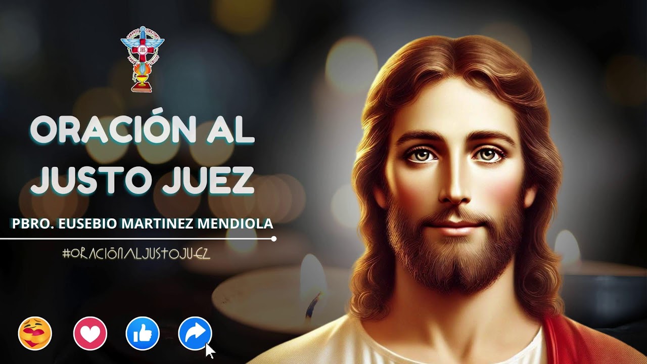 ORACIÓN AL JUSTO JUEZ. MARTES 10 MARZO 2026