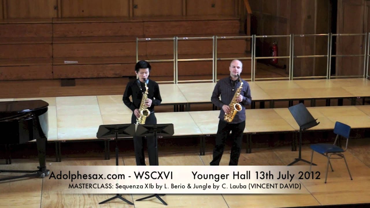 WSCXVI MASTERCLASS  Sequenza IXb by L  Berio & Jungle by C  Lauba VINCENT DAVID