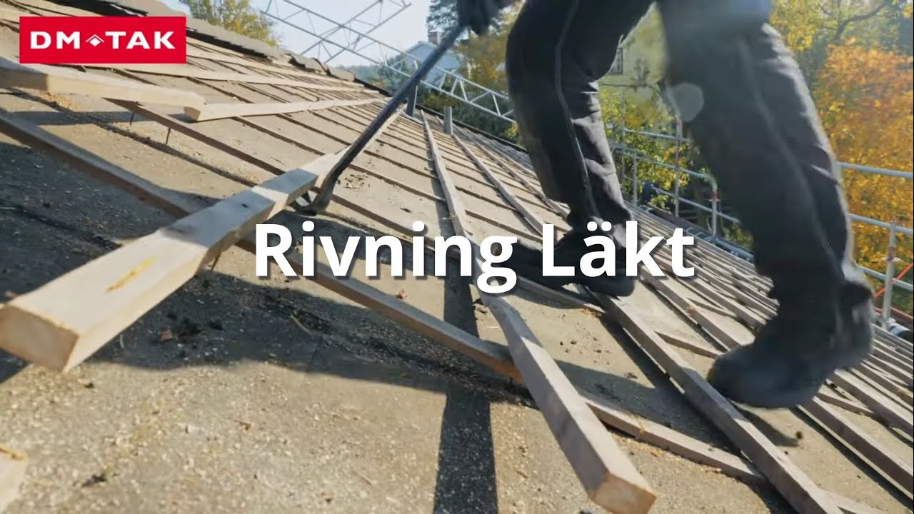 Takskolan. Rivning del 3 - Rivning läkt