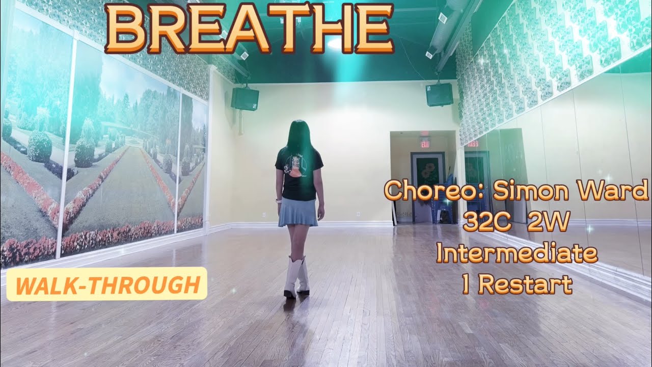 BREATHE Line Dance (WALK-THROUGH)