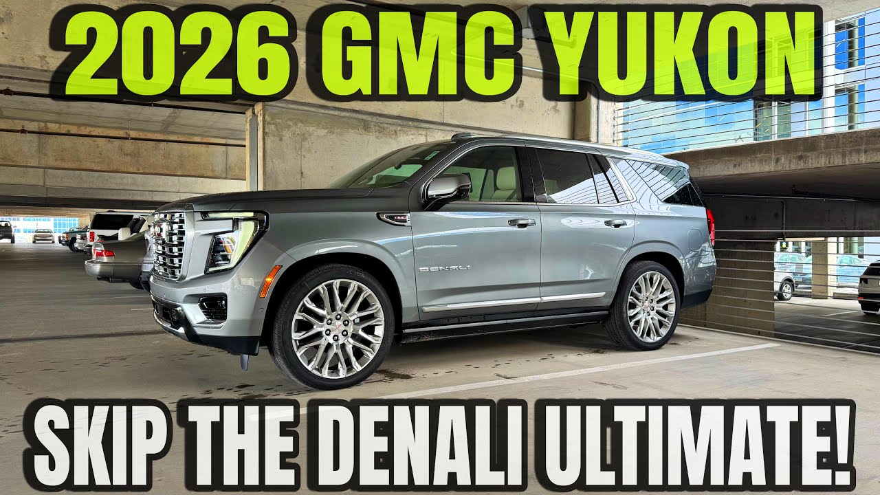 GMC Yukon 2026 года: пропустите Denali Ultimate и купите этот!