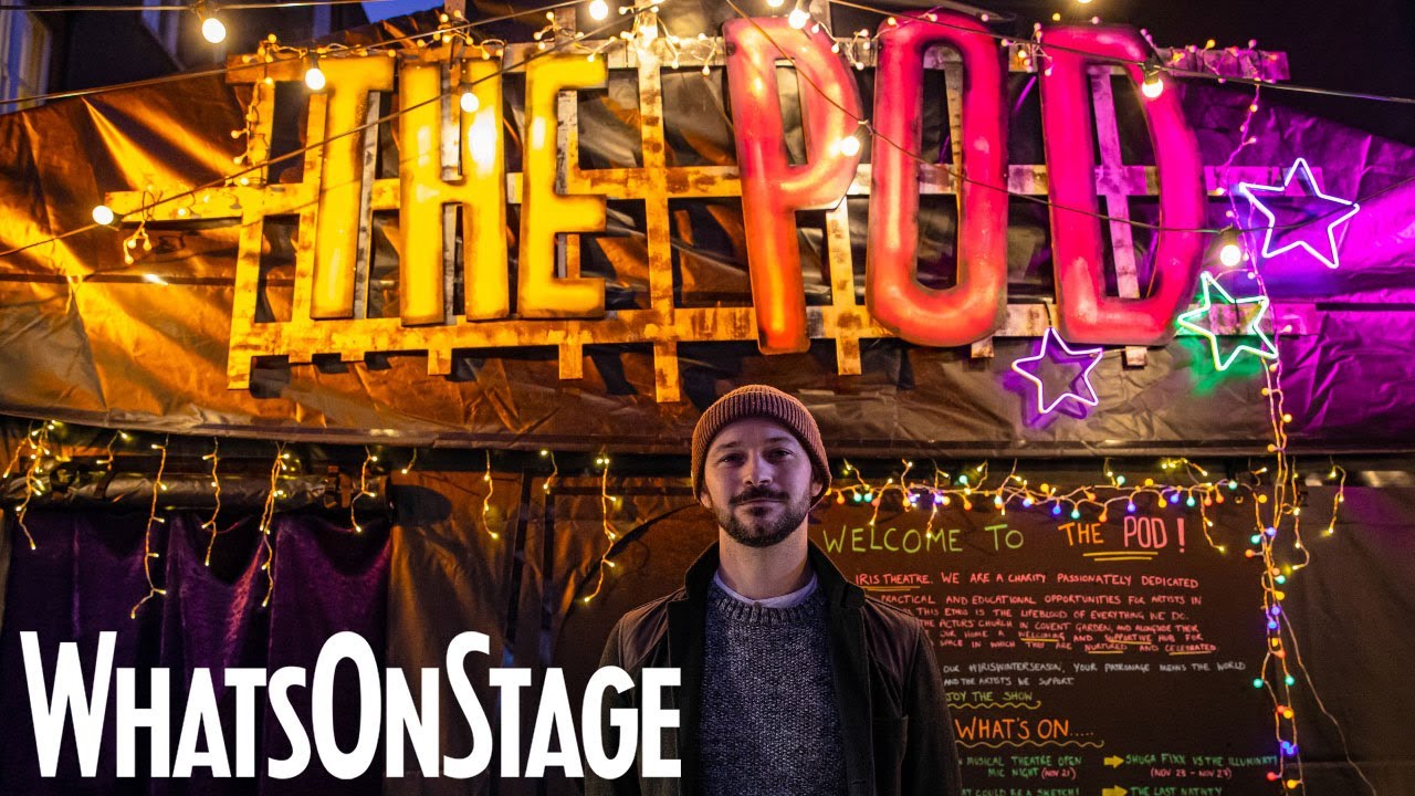 West End pop-up theatre | Inside The Pod