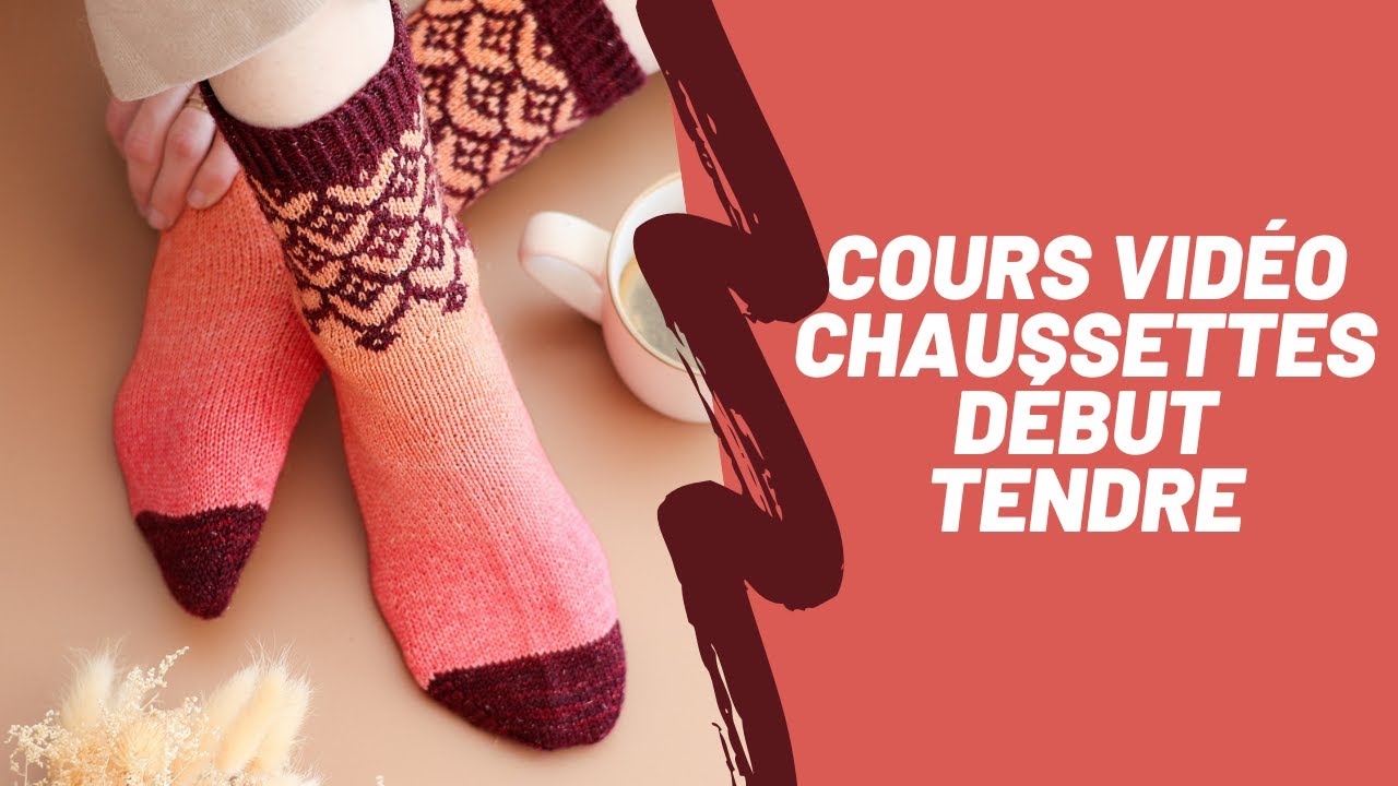 Cours vidéo Chaussettes début tendre