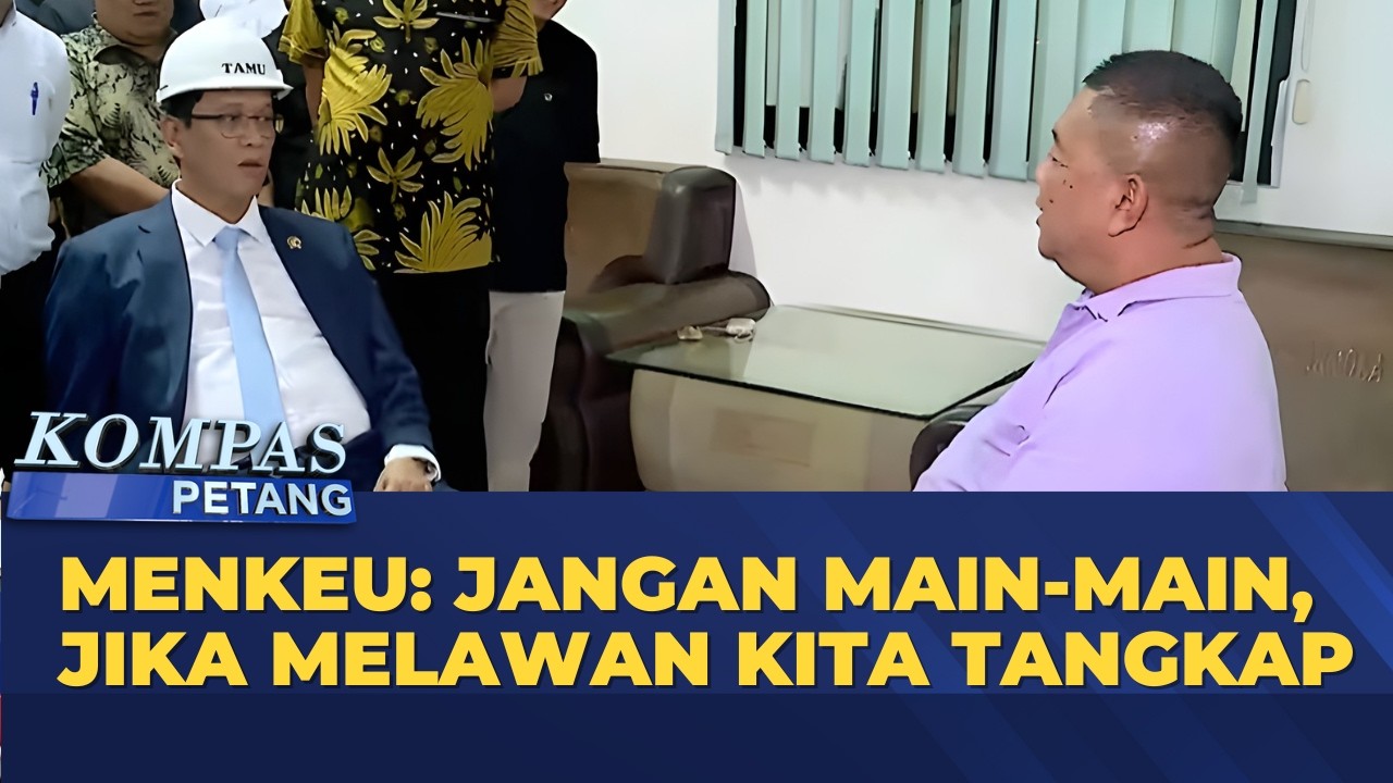 Menkeu Purbaya Sidak Perusahaan di Banten Tidak Bayar PPN | KOMPAS PETANG