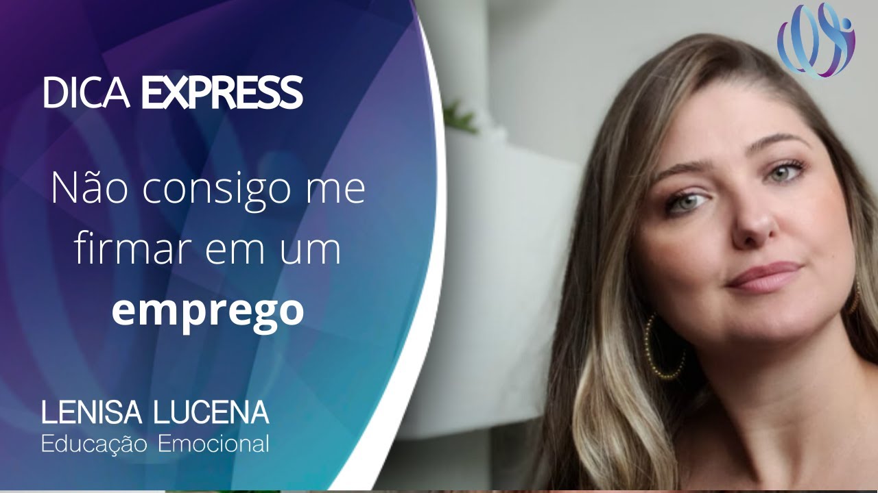 #125 Por que não me firmo em trabalho nenhum