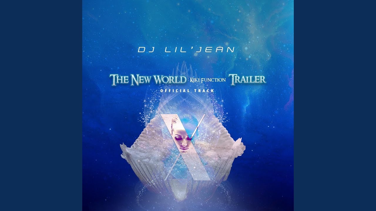 The New World Kiki Function Trailer (Official Track)