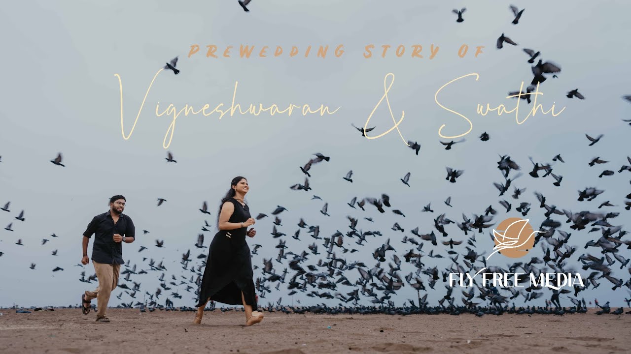 VICKY &  SWATHI | A Dreamy Prewedding | Fly Free Media