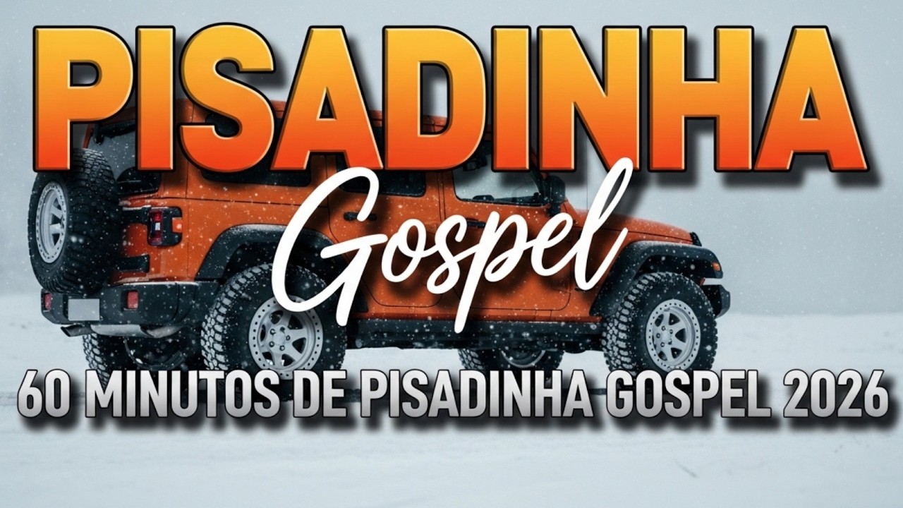60 MINUTOS DE PISADINHA GOSPEL 2026 – Louvor em Ritmo de Forró | Adoração Animada
