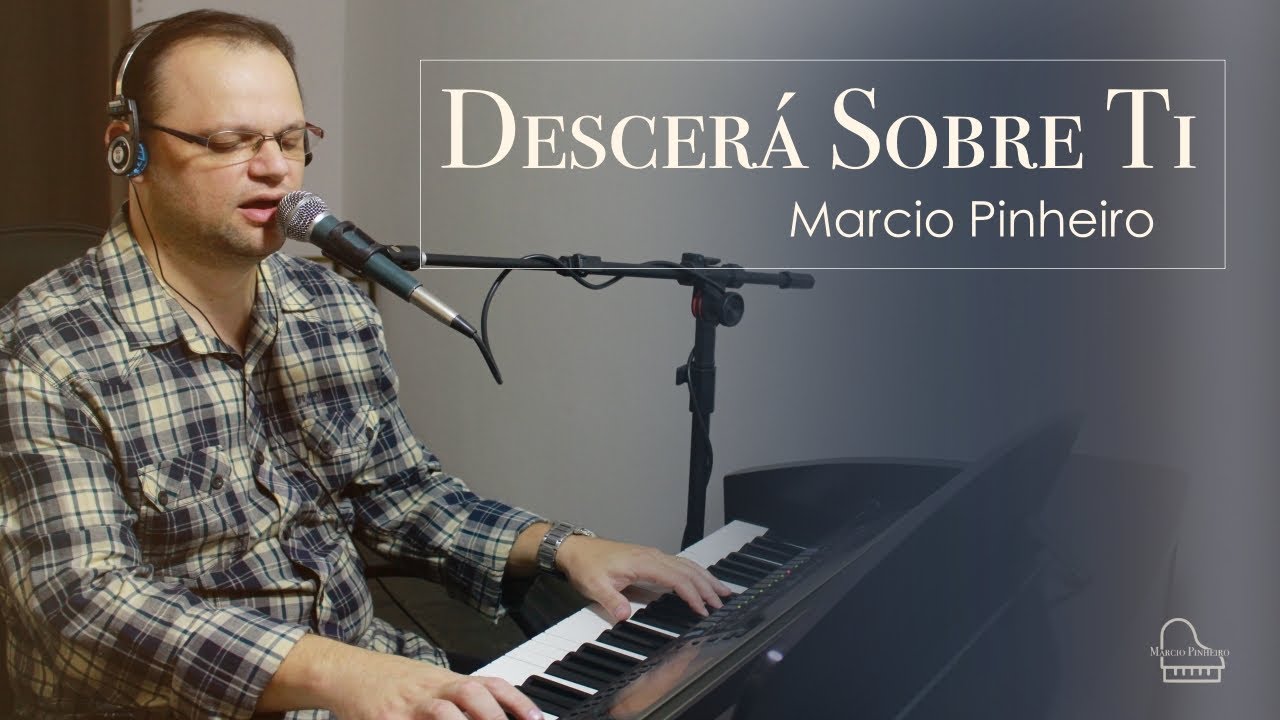 DESCERÁ SOBRE TI - Pr. MARCIO PINHEIRO (Cover) Comunidade Evangélica de Nilópolis