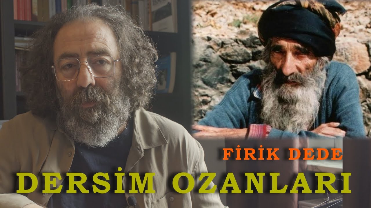 FİRİK DEDE - Dersim Ozanları - Hasan Sağlam - #firikdede #behzatfirik #kılamedersim #ülkütamer