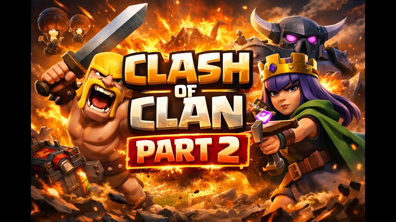 Clash of Clan Part 2 Evil39