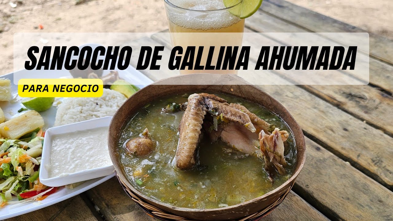 SANCOCHO DE GALLINA AHUMADA - RECETA DE SANCOCHO DE GALLINA AHUMADA - COMO HACER SANCOCHO DE GALLINA