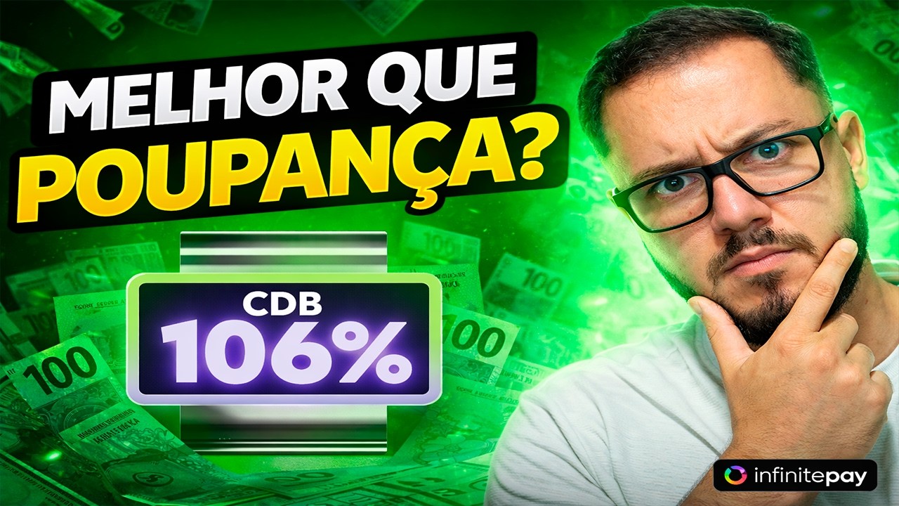 CDB InfinitePay 106% do CDI 🚀 Vale a Pena em 2026?