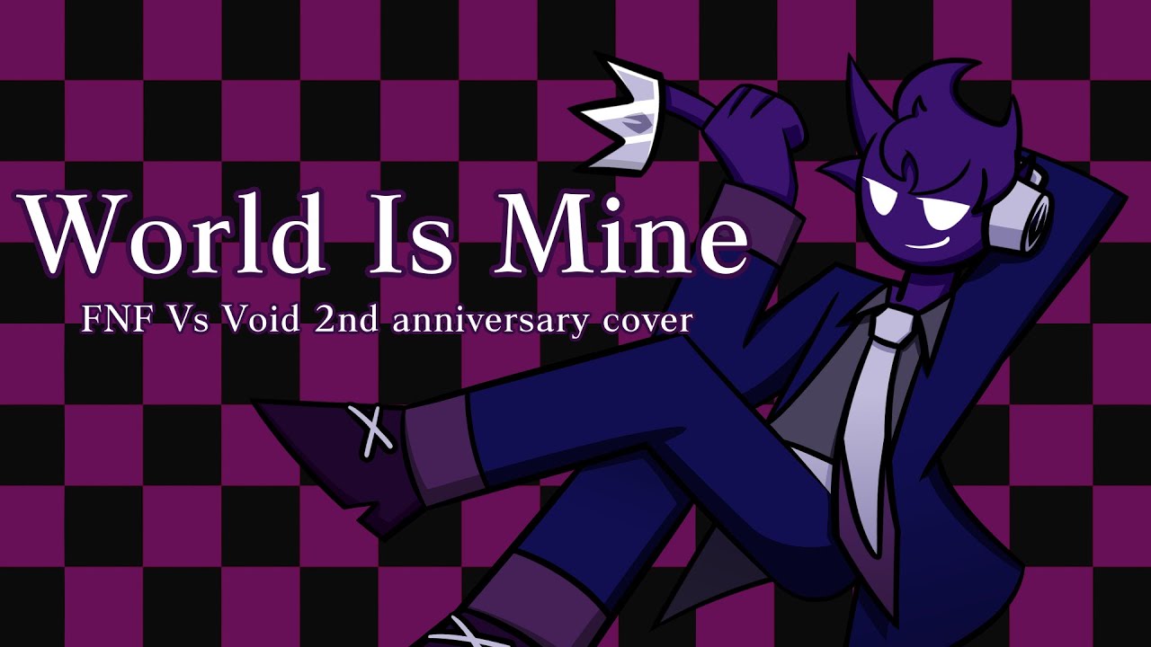 World Is Mine【Void Cover】