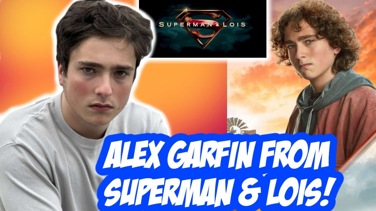 Alex Garfin from SUPERMAN & LOIS! (Episode 496)