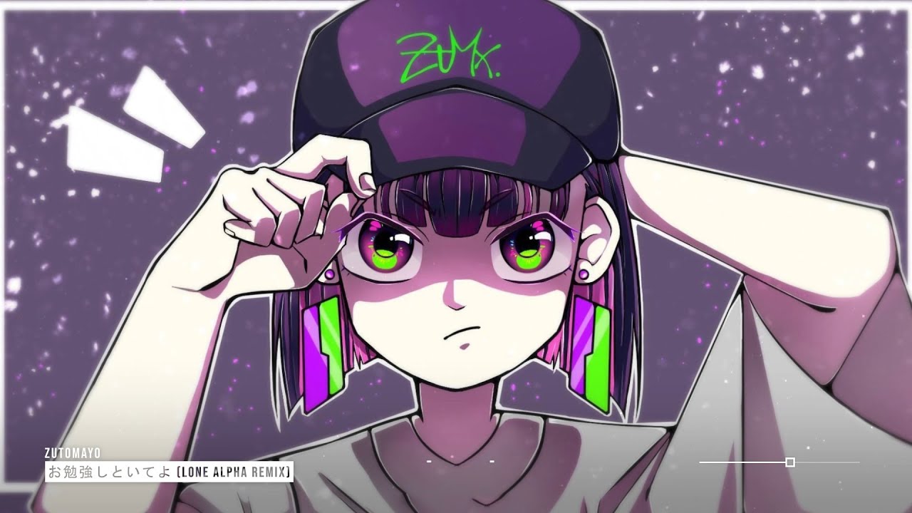 ZUTOMAYO - お勉強しといてよ・STUDY ME (Lone Alpha Remix) ♪