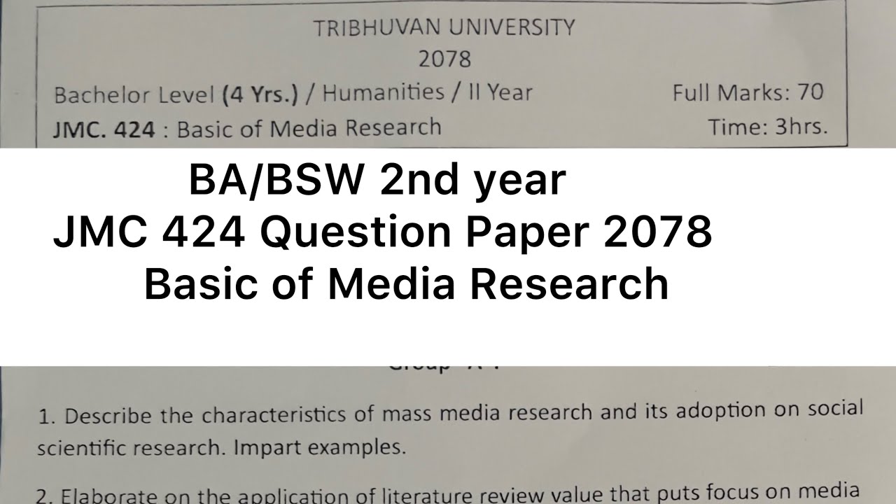 BA 2nd year JMC 424 Question Paper 2078 ||Basic of Media Research Question Paper BA 2nd year || TU