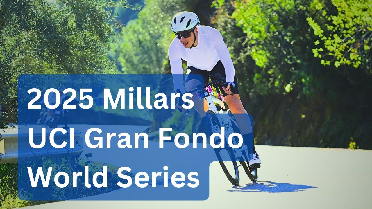 2025 Millars UCI Gran Fondo World Series