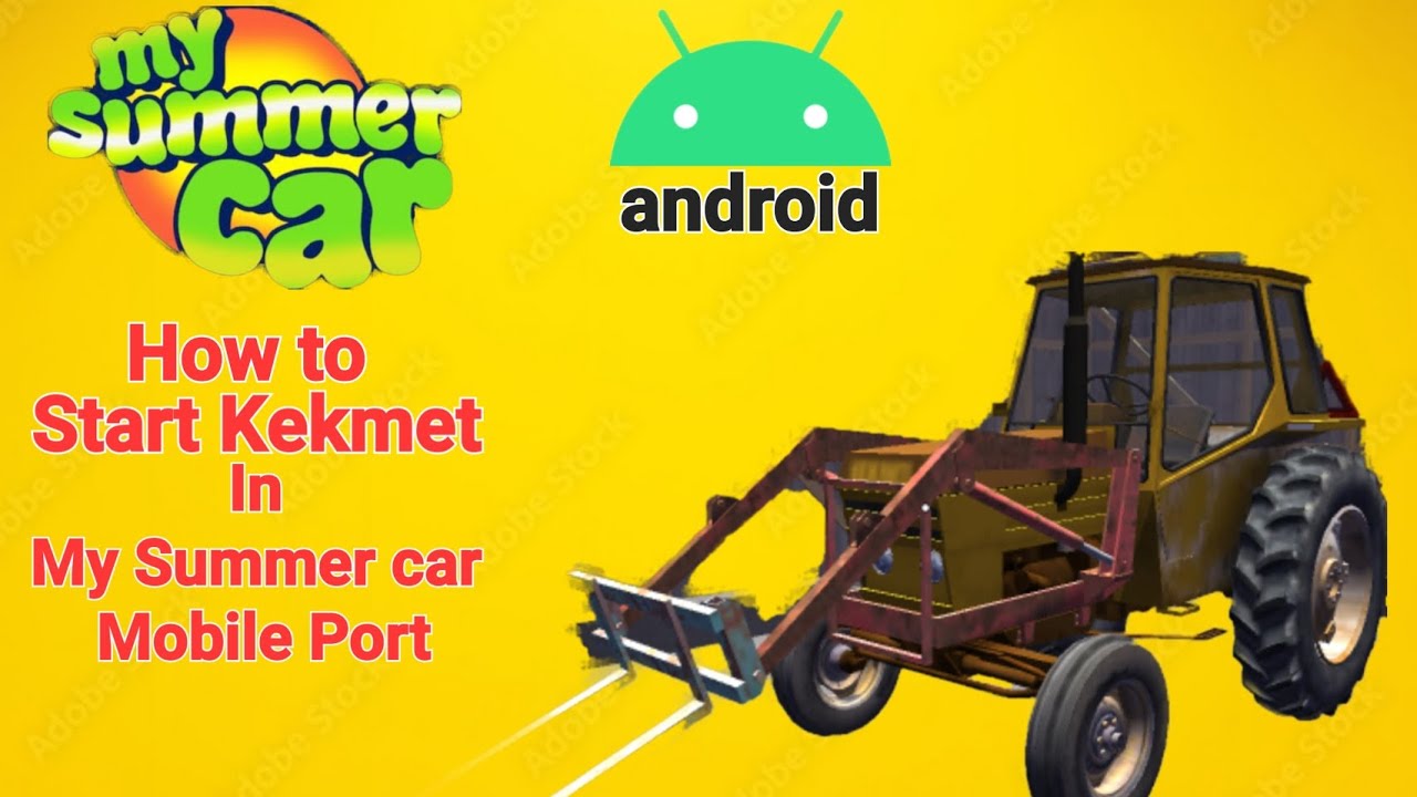 How to start kekmet on my summer car mobile port 