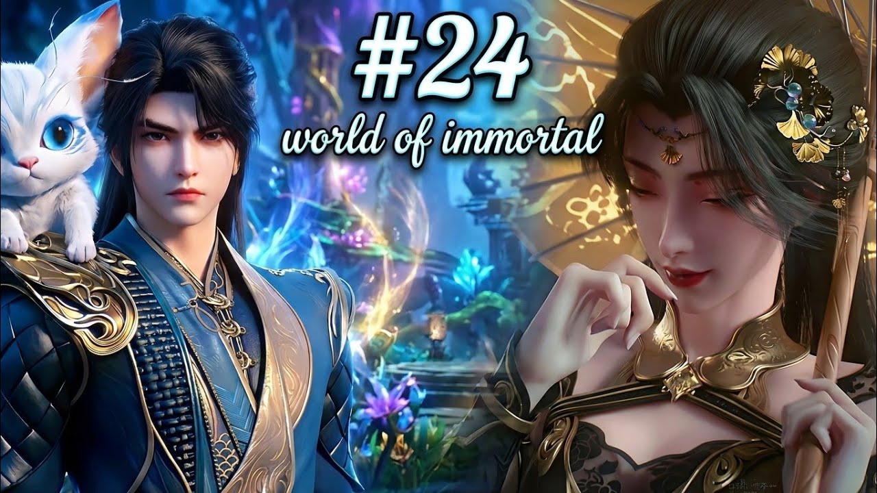 World Of Immortal Season 2 Episode 24 Novel Explained in Hindi
