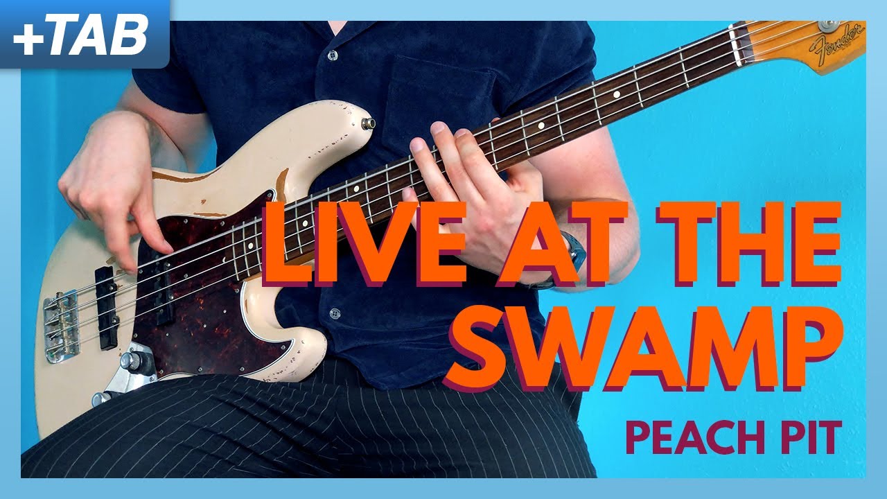 LIVE AT THE SWAMP - Peach Pit Bass Cover (+ Play Along Tabs)