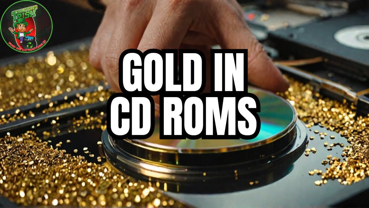 Scrapping a CD ROM | Gold Recovery | Where is the Gold