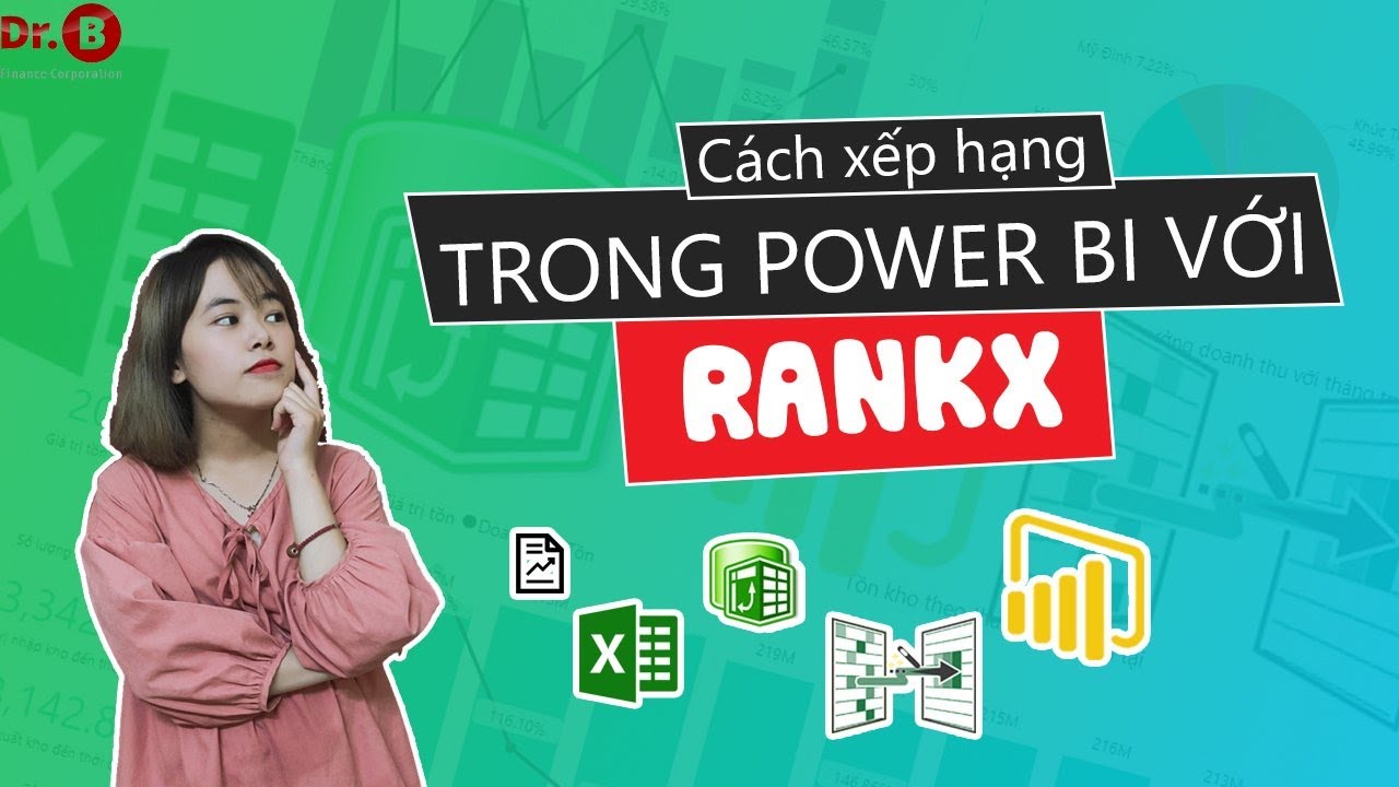 Cách sử dụng hàm RankX trong Power BI |Drb - Power BI
