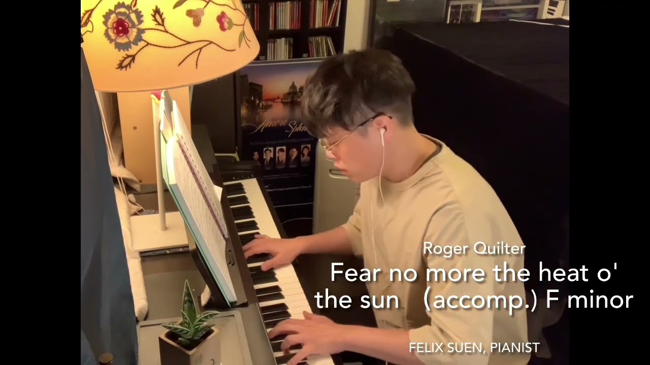 Fear no more the heat o’ the sun (accompaniment) F minor (Quilter) medium/low voice | ABRSM Grade 8