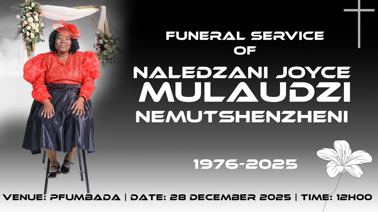 Naledzani Joyce Mulaudzi Nemutshenzheni - Funeral Service (Pfumbada)