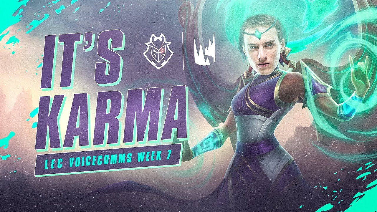 IT'S KARMA | LEC Spring 2019 Week 7 G2 Voicecomms