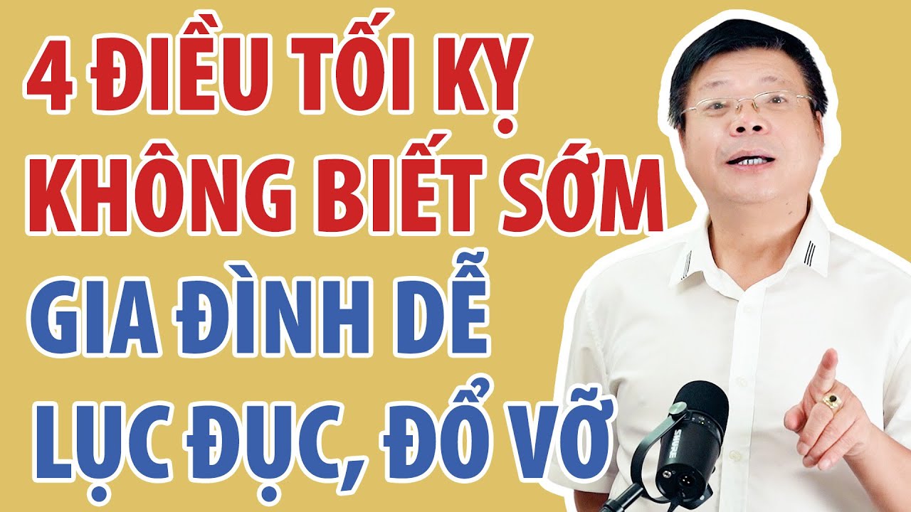 4 Điều Tối Ky Trong Gia Đình, Biết Càng Sớm Gia Đình Càng Hạnh Phúc Bền Lâu | Đinh Đoàn Official