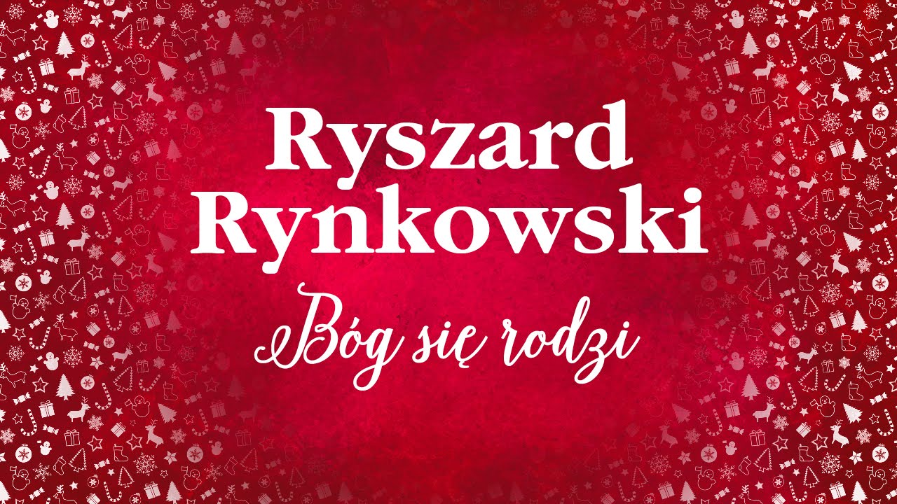 Ryszard Rynkowski - Bóg się rodzi