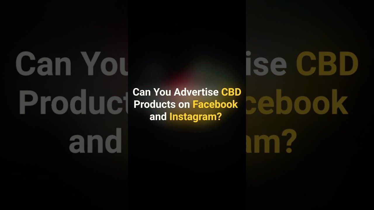 How to Advertise CBD Products on Facebook & Instagram in 2025 (Without Getting Banned) #cbdmarketing