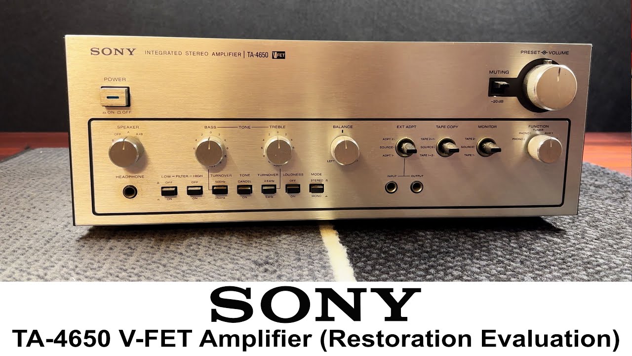 Sony TA-4650 V-FET Amplifier (Part 1 - Teardown / Is it Alive?)