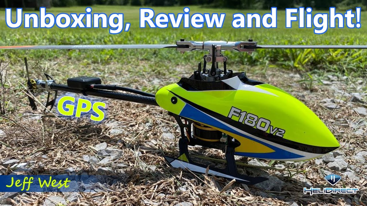 The NEW F180v2 GPS RC Helicopter Unboxing and Review by Jeff West!
