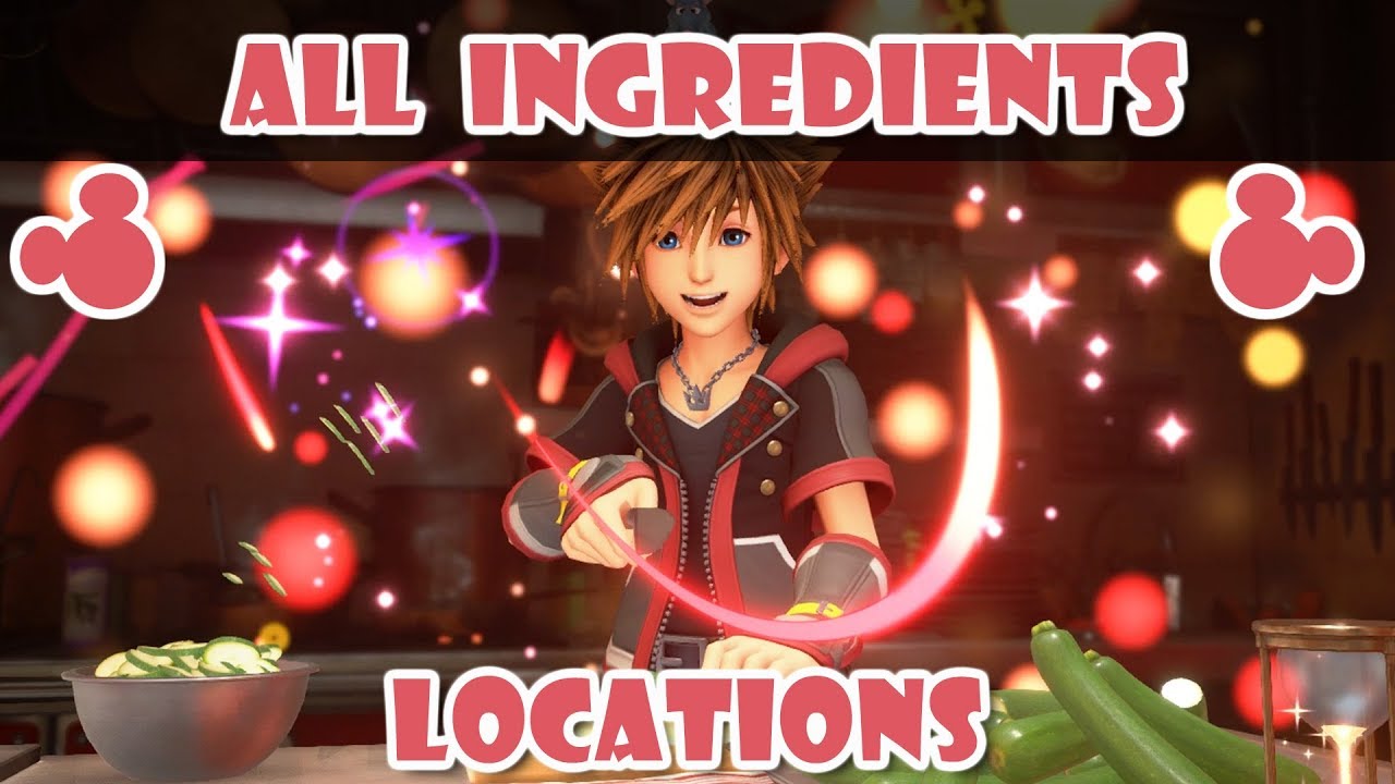 All Ingredients Locations (How to get Grand Chef Keyblade)