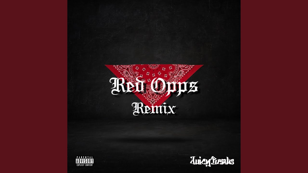 Red Opps (Remix)
