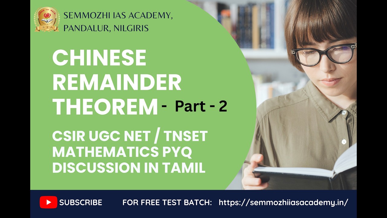 Chinese Remainder Theorem | System of linear congruences | Class 2 | Semmozhi IAS Academy