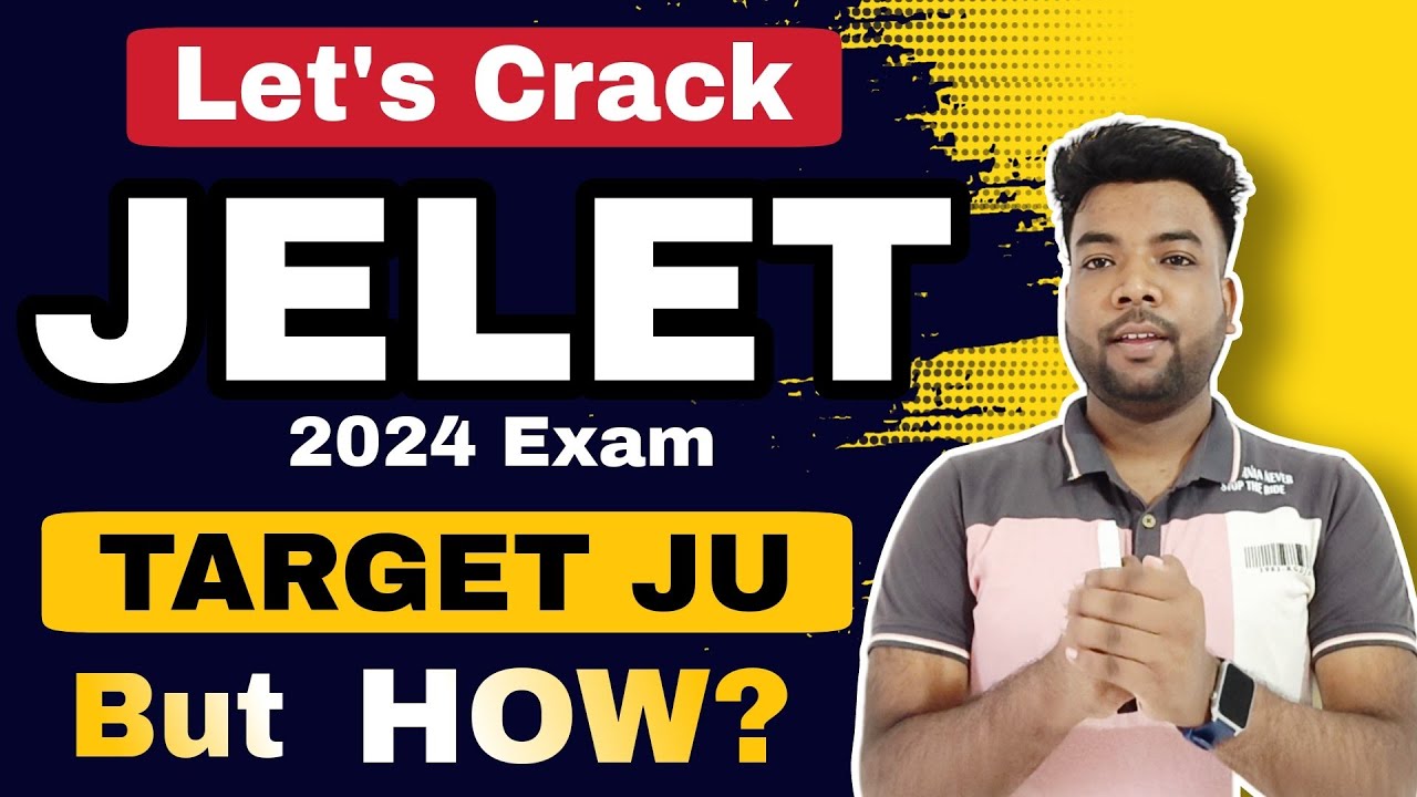 How To Crack JELET 2024 Exam & Target JADAVPUR UNIVERSITY | GMR 1-100 | JELET 2024 Online Coaching.